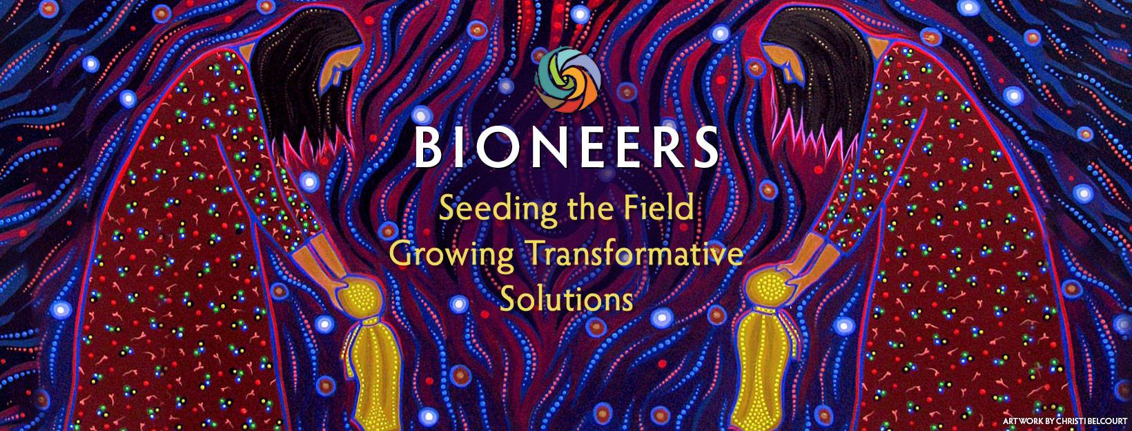 Bioneers